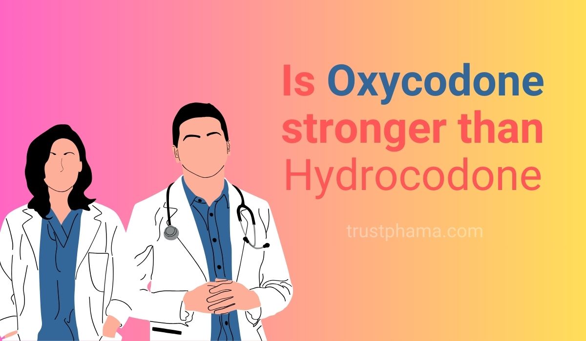 Is-Oxycodone-Stronger-Than-Hydrocodone-What-is-the-Difference-buy online