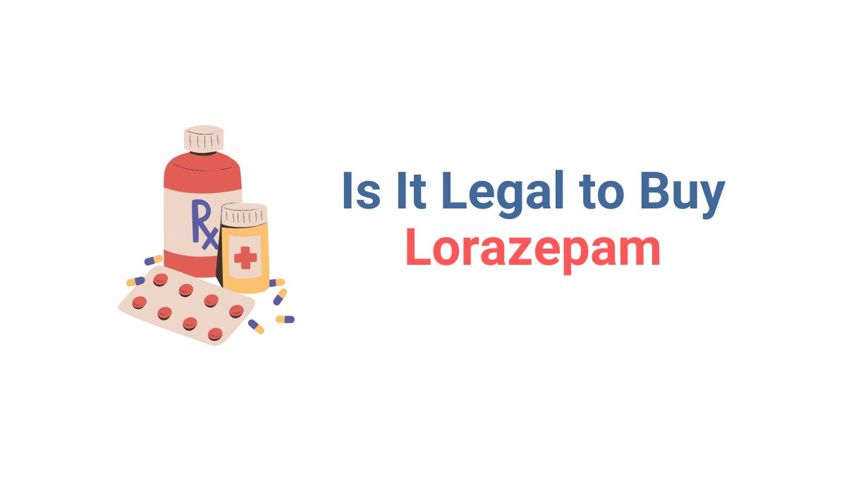 Is-It-Legal-to-Buy-Lorazepam-Online-UK